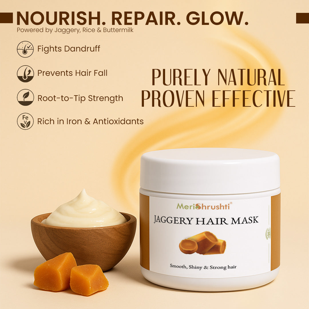 Meri Shrushti Jaggery Root Condition & Repair Hair Mask - 100% Natural Ingredients